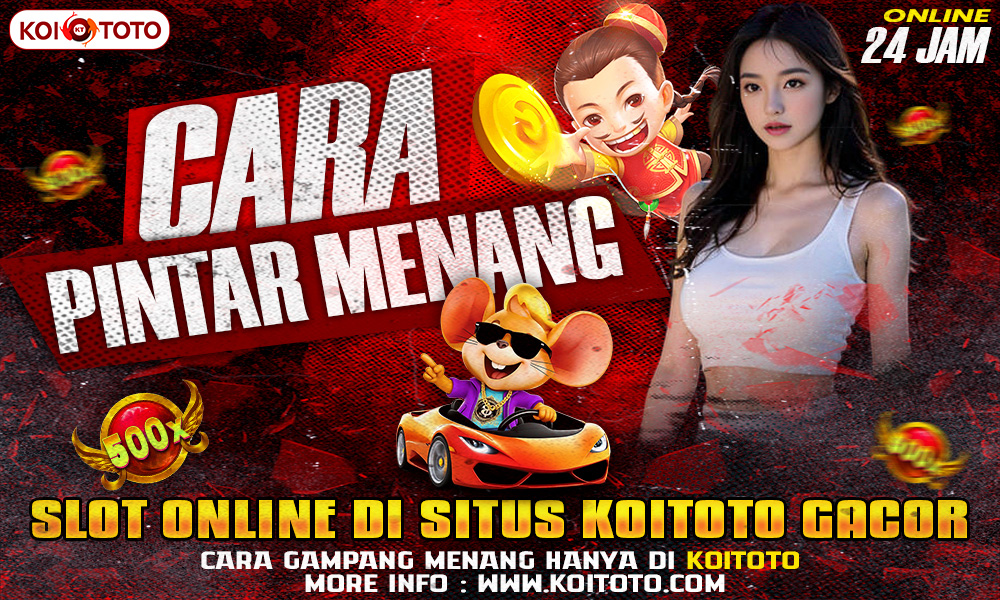 Cara Pintar Menang Slot Online di Situs Gacor!